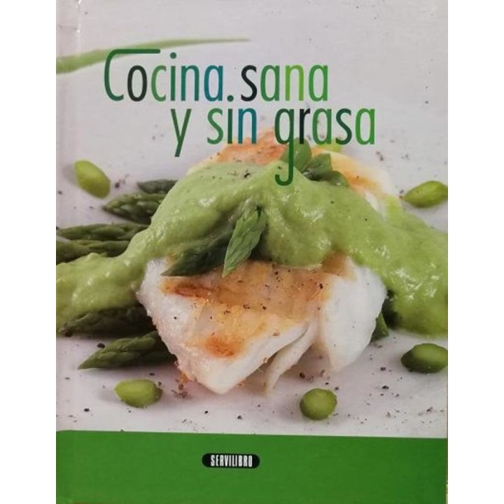 Cocina Sana y sin grasa